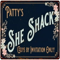 Patty's She Shack Sign Metal Wall Decor Matte Finish Metal 112180060376